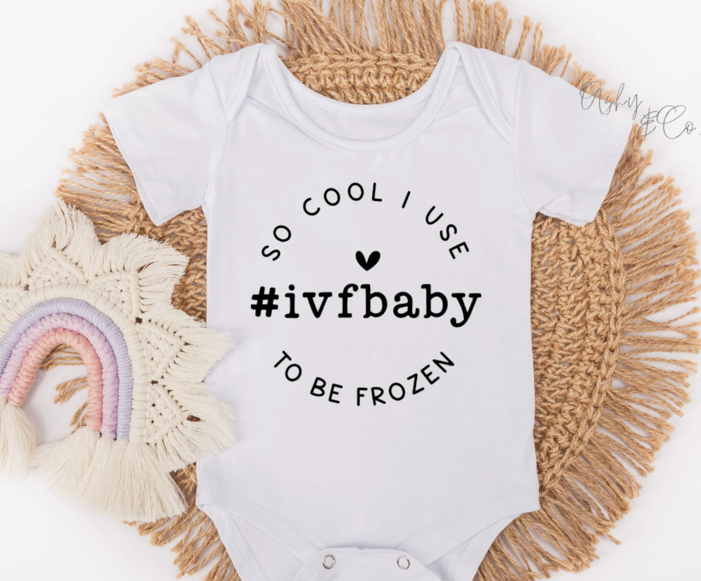 So Cool I Use to be Frozen - IVF Baby Sleeper